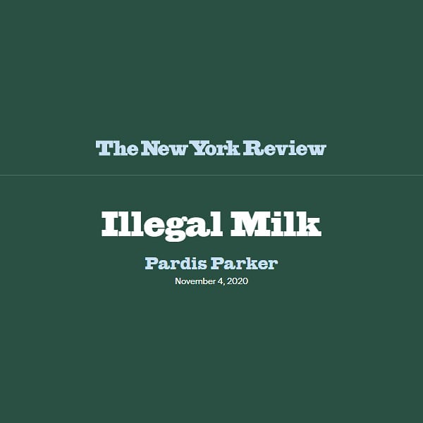 The New York Review - Illegal Milk